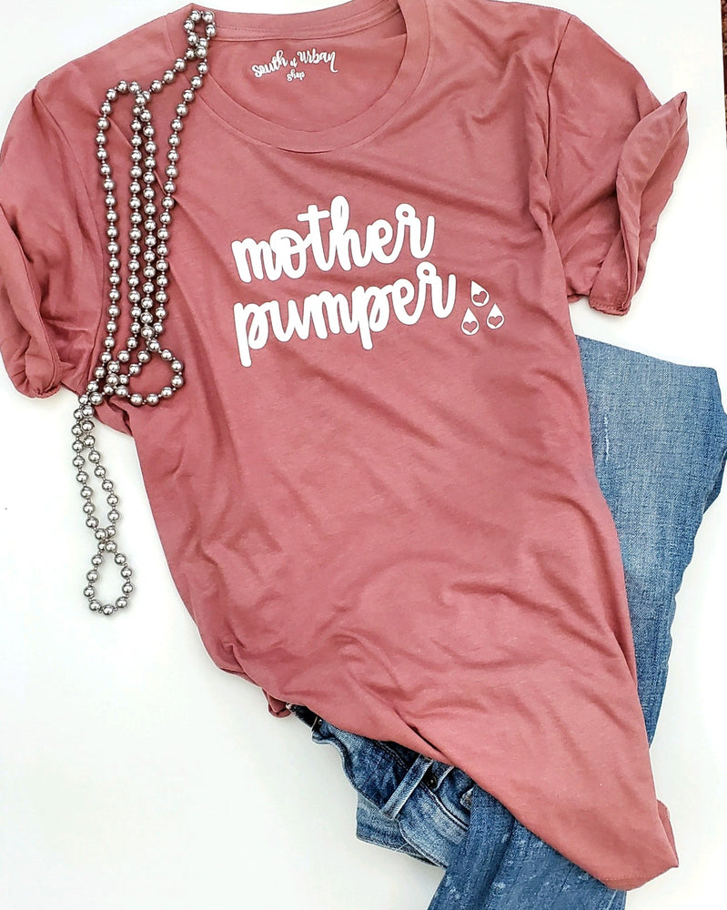 Mother Pumper Breastmilk Tee Shirt